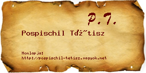 Pospischil Tétisz névjegykártya